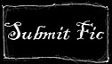 Submit Fic
